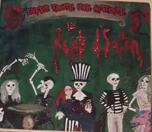 Les Rejets D'Satan - Enfer Toute Une Histoire album cover