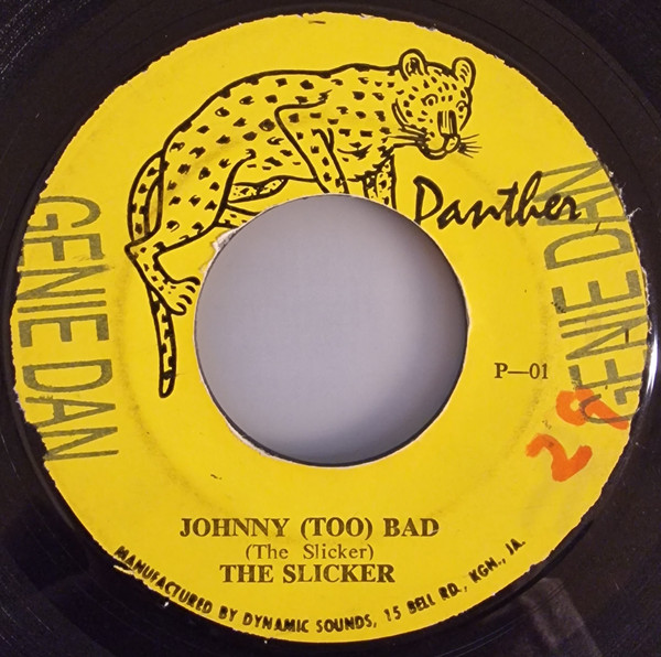 The Slicker – Johnny (Too) Bad (1971, Vinyl) - Discogs