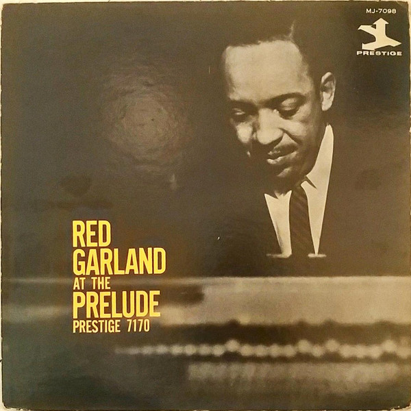 Red Garland - Red Garland At The Prelude | Releases | Discogs