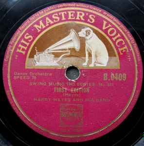 Harry Hayes And His Band - First Edition / Drop Me Off At Harlem album cover