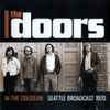 The Doors - In The Coliseum Seattle Broadcast 1970