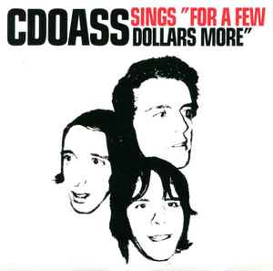 CDOASS - Sings For A Few Dollars More album cover