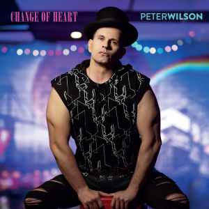 Peter Wilson (3) - Change Of Heart album cover