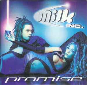 Milk Inc. - Promise