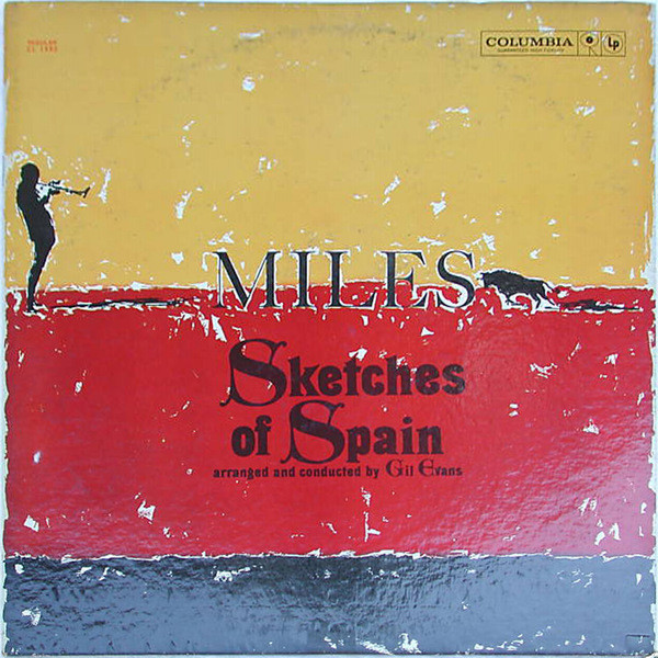 Miles Davis – Sketches Of Spain (1963, Vinyl) - Discogs