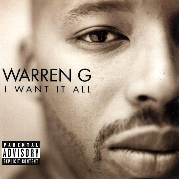 Warren G – I Want It All (1999, Vinyl) - Discogs