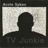 Arnie Sykes - TV Junkie