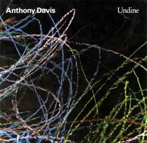 Undine - Anthony Davis