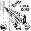 Exil (10) - Overdose