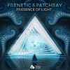 Frenetic (2) & Patchbay* - Presence Of Light