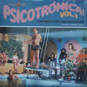 Various - Psicotrónica! Vol.1 (Spanish Cinematic Grooves & Funky Soundtracks, 1968-1978) album cover