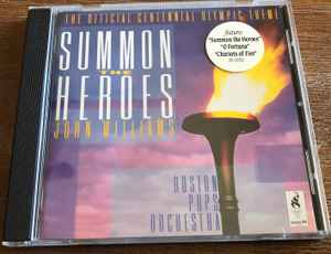 John Williams, Boston Pops Orchestra – Summon The Heroes (1996, CD