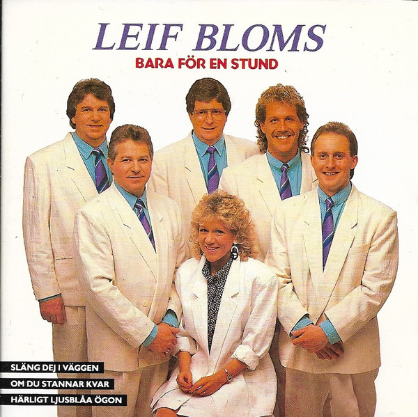 last ned album Leif Bloms - Bara För En Stund
