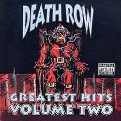 Death Row - Greatest Hits Volume Two (2003, CD) - Discogs