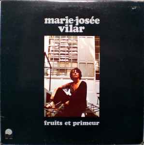 Marie-Josée Vilar - Fruits Et Primeur album cover