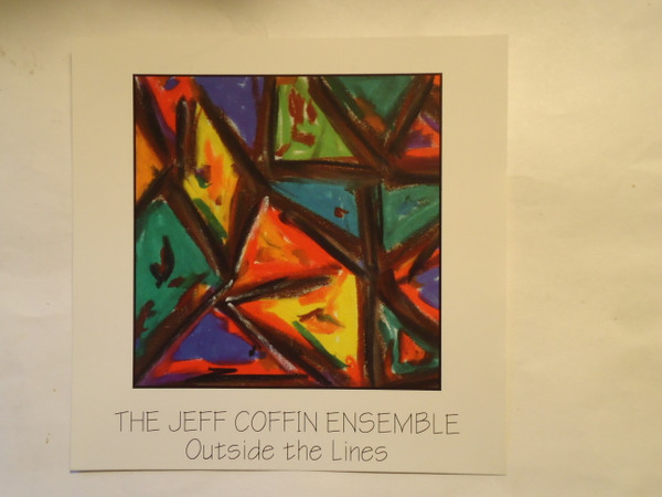 descargar álbum The Jeff Coffin Ensemble - Outside The Lines