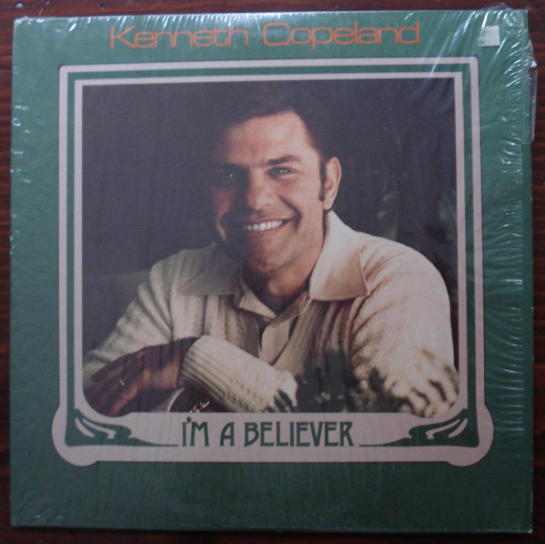 télécharger l'album Kenneth Copeland - Im A Believer