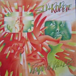 Rhythm Killers - Sly & Robbie