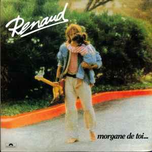Renaud – Morgane De Toi (2014, Vinyl) - Discogs
