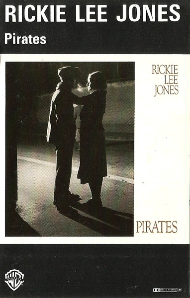 Rickie Lee Jones - Pirates | Releases | Discogs