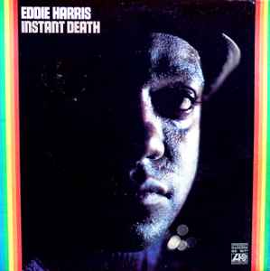 Instant Death - Eddie Harris