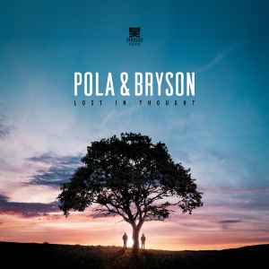 Lost In Thought - Pola & Bryson