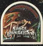 Cover of Space Rangers, 1974, Vinyl