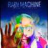 Kyp Malone's Rainbow Love Machine - Rain Machine Bow To Love