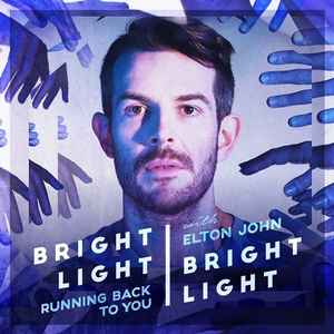 Bright Light Bright Light - Running Back To You album cover