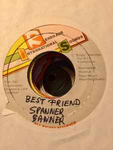 Spanner Banner - Best Friend album cover