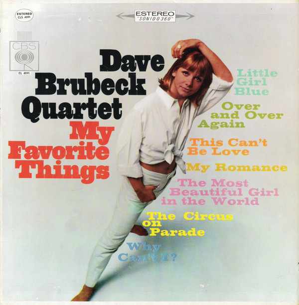 lataa albumi Dave Brubeck Quartet - My Favorite Things Mis Cosas Favoritas