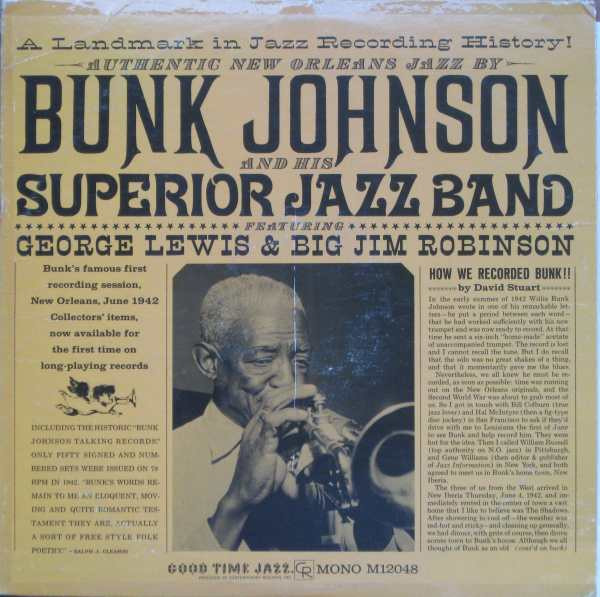 Bunk Johnson And His Superior Jazz Band – Bunk Johnson And His 