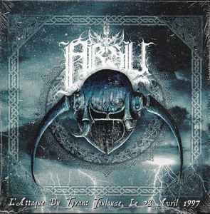 Absu - L'Attaque Du Tyran: Toulouse, Le 28 Avril 1997 album cover