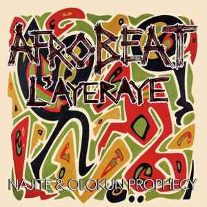 Najite Olokun Prophecy -  Afrobeat L'Ayeraye  album cover