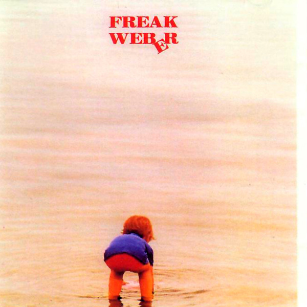 télécharger l'album Freak Weber - All Over The Universe