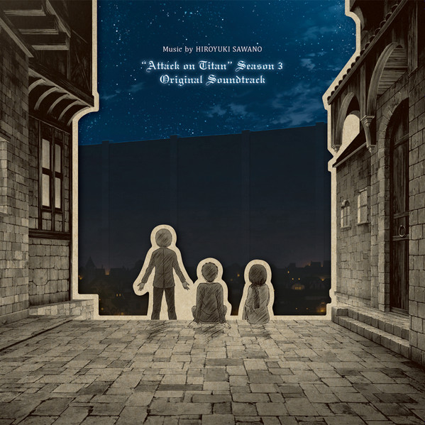 Shingeki no Kyojin (Attack on Titan) Original Soundtrack : Hiroyuki Sawano  : Free Download, Borrow, and Streaming : Internet Archive