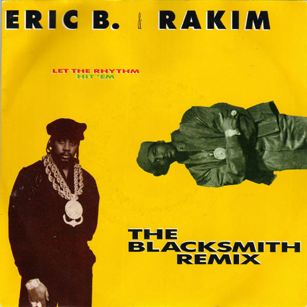 Eric B. & Rakim – Let The Rhythm Hit 'Em (1990, Vinyl) - Discogs