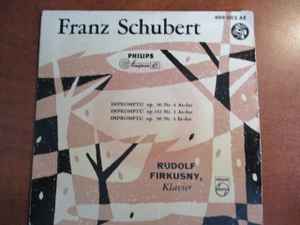 Franz Schubert - Impromptu Op. 90 Nr. 4 As-dur, Impromptu Op. 142 Nr. 2 As-dur, Impromptu Op. 90 Nr. 2 Es-dur album cover