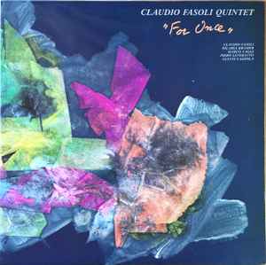 Claudio Fasoli Quintet – For Once (1987, Vinyl) - Discogs