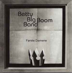 Betty Big Boom Band - Førstedamene album cover