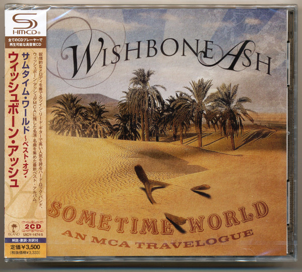 Wishbone Ash – Sometime World - An MCA Travelogue (2010, CD) - Discogs