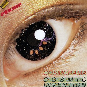 Cosmic Invention – Cosmorama (1981, Vinyl) - Discogs