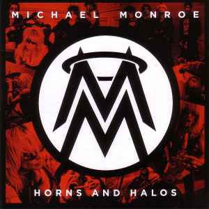 Michael Monroe (2) - Horns And Halos