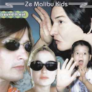 Sound It Out - Ze Malibu Kids
