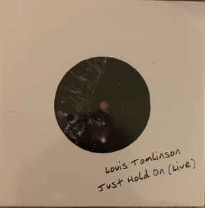Just Hold On (Remixes) - Album by Steve Aoki & Louis Tomlinson