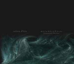 raison d'être - Metamorphyses (Expanded Edition) album cover