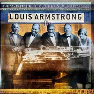 Louis Armstrong - The Complete Hot Five & Hot Seven Recordings, Vol. 1