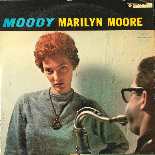 Marilyn Moore – Moody (1957, Vinyl) - Discogs