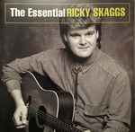Cover of The Essential Ricky Skaggs, 2003, CD