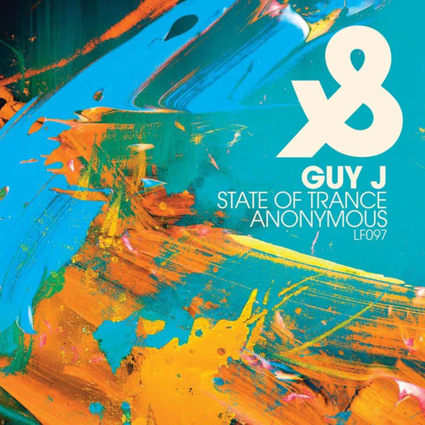 Guy J - State Of Trance / Anonymous | Lost & Found (097)